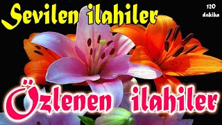 🌺Özlenen İlahiler Albümü 🌺 Hafta Sonuna Özel En Güzel İlahiler 🌺  Keyifli İlahiler Dinle [upl. by Ocirred]