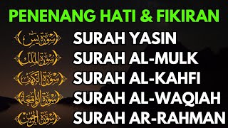 Live❗️MERDU SURAH PENENANG HATI amp PENGABUL DOA SURAH YASIN AR RAHMAN AL MULK AL KAHFI AL WAQIAH [upl. by Natloz770]