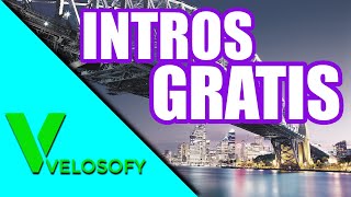 Descargar Intros Gratis  Velosofy Intros Editables  2018 [upl. by Palmer]