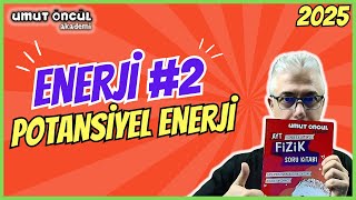 Enerji ve Hareket  Enerji 2  Potansiyel Enerji  2025 [upl. by Wesley]