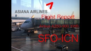 FLIGHT REPORT Asiana Airlines A350900 Economy SFOICN [upl. by Elleinaj]