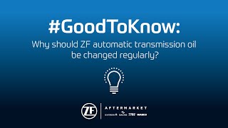 GoodToKnow Why should ZF automatic transmission oil be changed regularly [upl. by Lambard411]