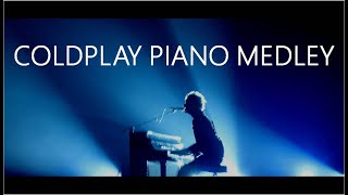 Coldplay Piano Medley [upl. by Aerdnaed]