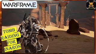 Tomb Raiding for SANDS OF INAROS Quest  WARFRAME [upl. by Nylirej]