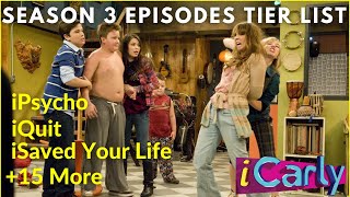 iCarly Season Three Episodes Tier List [upl. by Enaz]