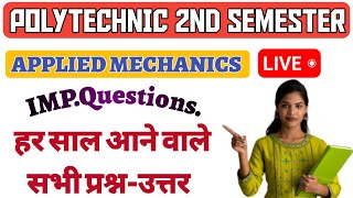 Applied Mechanics Important QuestionsPolytechnic 2nd Semester Mechanics Important Questions [upl. by Ettessil]