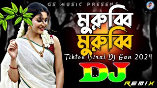 মুরুব্বি মুরুব্বি Dj RemiX  TikTok  Funny Viral Dj Song  Dj Gan 2024  DJ S Govindo [upl. by Norej]