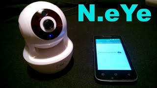 Neye IP Camera Review [upl. by Anjali]