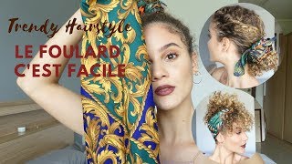 5 IDÉES COIFFURES FACILES ET TENDANCES AVEC UN FOULARD [upl. by Siobhan707]