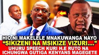 SIKIZENI NA MSIKIZE VIZURINDUMIRIRI YA UHURU KURI HE RUTO NA ICHUNGWA GUTIGA KENYANS MAGEGETE [upl. by Haik]