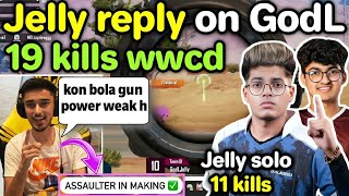 Jelly reaction on Godlike 19 kills wwcd 😲 Jelly solo 11 kills 🇮🇳 [upl. by Natsreik885]