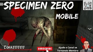 Specimen Zero Terror Psicólogo Mobile [upl. by Salhcin]