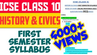 FIRST SEMESTER SYLLABUS  NOVEMBER 2021 ICSE CLASS 10 HISTORY amp CIVICS  BIFURCATED SYLLABUS [upl. by Elleiand]