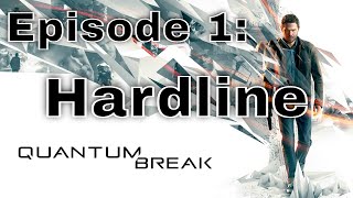 SPS Quantum Break Episode 1 Hardline end of Chapter 1 quantumbreakgameplay [upl. by Odirfliw]