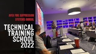 AFEX Fire Suppression Systems Annual Technical Training School 2022 [upl. by Gilbertson]