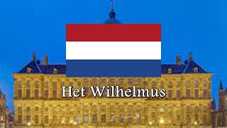 National Anthem of Netherlands  Het Wilhelmus [upl. by Schriever599]