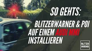 So gehts Blitzerwarner amp andere POI auf einem Audi MMI installieren [upl. by Isawk]