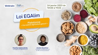 Replay  Webinaire « Loi EGalim  Plateforme quotMa cantinequot  vos obligations » [upl. by Amity]