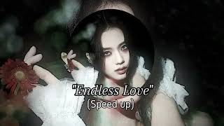 Endless Love  Speed upBlackpinkhere [upl. by Animehliw856]