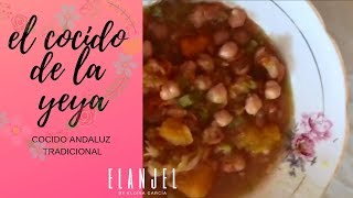 MIRA Cómo se hace el auténtico COCIDO ANDALUZ Receta De La Abuela YEYA 2021 guiso tradicional [upl. by Cullin]