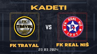 KADETI FK Trayal  FK Real Nis 2332024 [upl. by Nitfa]