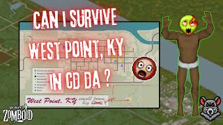 Project Zomboid CDDA Part 7  I made it to West Point [upl. by O'Donnell262]