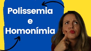 Diferença entre Polissemia e Homonímia [upl. by Arlin330]