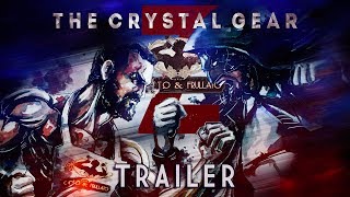 Cotto amp Frullato Z  The Crystal Gear TRAILER [upl. by Sherr307]