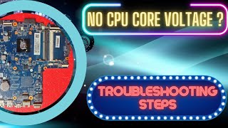 Laptop cpu Core section voltage missing Troubleshooting  Laptop No Display Problem Solution [upl. by Asirral34]