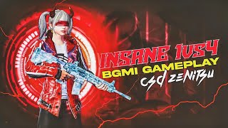 INSANE 1vs4  BGMI GAMEPLAY 15 FINISHER  CsdZenitsu [upl. by Egnalos]