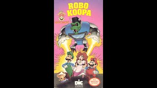 The Super Mario Bros Super Show Robo Koopa 1990 VHS RD [upl. by Recha]