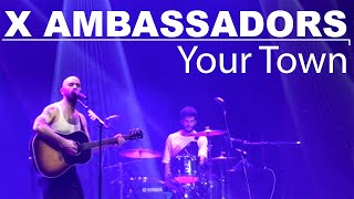 X AMBASSADORS  Your Town Live 2024 xambassadors concert music [upl. by Tolland]