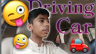 Aj Mana APni Car 😈 Drive Ki 😈 kar driving video [upl. by Karub361]