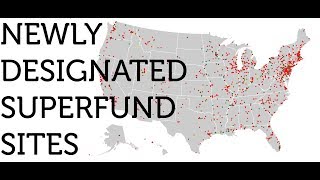 Newly Designated Superfund Sites [upl. by Haggai]