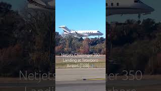 Netjets Challenger 350 Landing at Teterboro Airport TEB 🛬 SUBSCRIBE for more [upl. by Monro890]