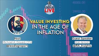 Rob Arnott Uncovered Investing Insights in the Inflation Age [upl. by Eecal200]