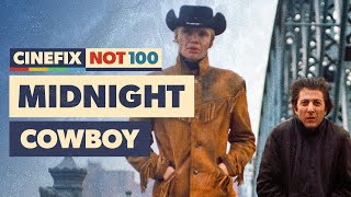 Midnight Cowboy Is A Time Capsule That Cant Be Rebooted  CineFix Top 100 [upl. by Esela]