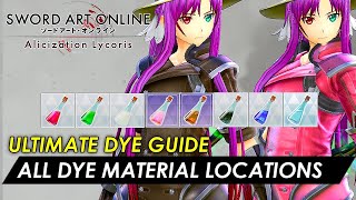 Sword Art Online Alicization Lycoris Ultimate Dye Guide All Colors and Material Locations GUIDE [upl. by Htebyram352]