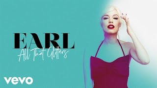 Earl  All That Glitters Official Audio [upl. by Aylmar]