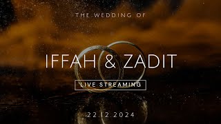 The Wedding of IFFAH amp ZADIT [upl. by Erdnassac]