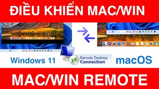 Remote Desktop Giữa Windows và macOS và Ngược Lại  Remote Desktop from Windows to macOS Vice Versa [upl. by Inaliel461]