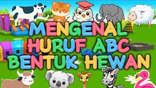 Belajar Huruf Abjad Bahasa Indonesia  Mengenal Huruf Alfabet untuk Anak Gambar Hewan  Anak Pintar [upl. by Braden]