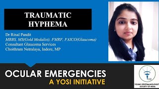 Traumatic Hyphema  Dr Rinal Pandit  YOSI Ocular Emergency  Episode 9 [upl. by Leamse452]