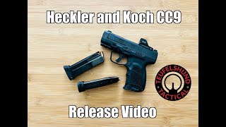 Heckler and Koch CC9 Release Video [upl. by Edwards]