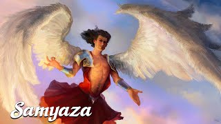 Samyaza The Angel Who Gave In To Lust Book of Enoch Angels of Demons Explained [upl. by Karlin998]