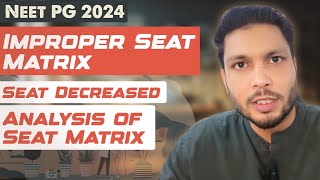 Improper neet pg seat matrix 2024  neet pg seat matrix 2024 published  neet pg seat increase 2024 [upl. by Aydne]