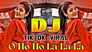 O Ho Ho Ho La La La Dj  Tiktok Viral Lofi Mix  Sarki Jo Sar Se Who Dheere Dheere  Dj Gana [upl. by Ahsinotna963]