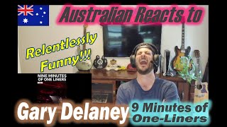 Gary Delaney  9 Minutes of One Liners Australian Reacts [upl. by Reta]