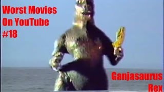 Worst Movies On YouTube 18quotGanjasaurus Rexquot Review [upl. by Assilanna634]