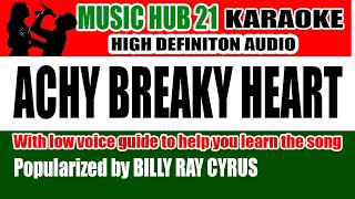 ACHY BREAKY HEART karaoke  HD Audio  Music Hub 21 [upl. by Karli410]